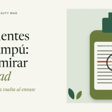 Envase de champú con etiqueta de ingredientes y una lupa sobre uno de ellos